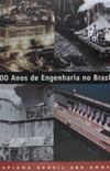 500 anos de engenharia no Brasil