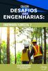 Coleo desafios das engenharias: Engenharia florestal 2