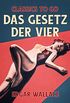 Das Gesetz der Vier (Classics To Go) (German Edition)