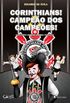 Corinthians! Campeo dos campees!