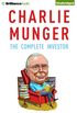 Charlie Munger: The Complete Investor