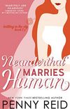 Neanderthal Marries Human