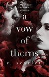 A Vow of Thorns