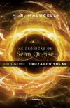 As Crnicas de Sean Queise - Codinome: Cruzador Solar