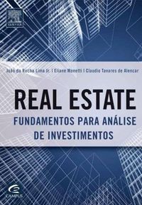 Real Estate: fundamentos para a anlise de investimentos