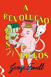 A Revoluo dos Bichos (eBook)