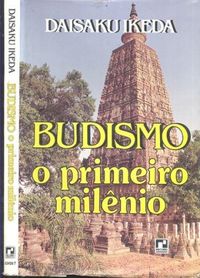 Budismo: O primeito milnio
