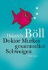 Doktor Murkes gesammeltes Schweigen: Eine Satire (German Edition)