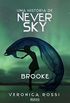 Brooke (Never Sky Livro 2.5)