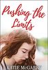 Pushing the Limits (English Edition)
