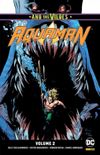 Aquaman: Renascimento - Volume 2