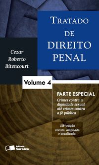 Tratado de Direito Penal - Volume 4