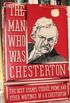 The man who was Chesterton