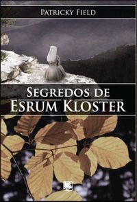 Segredos de Esrum Kloster