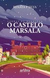 Lendas de Rundina: O Castelo Marsala