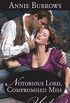 Notorious Lord, Compromised Miss (Mills & Boon Historical Undone) (English Edition)