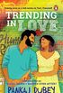 Trending in Love (English Edition)