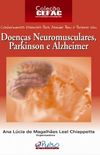 Doenas Neuromusculares, Parkinson e Alzheimer
