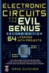 Electronic Circuits for the Evil Genius 2/E (English Edition)