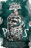 Revista Tapioca Fantstica - Edio 1: Piratas