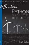 Effective Python: 90 Specific Ways to Write Better Python (Effective Software Development Series) (English Edition)