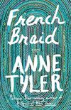 French Braid: A novel (English Edition)