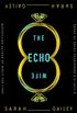 The Echo Wife: A Novel (English Edition)