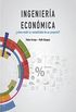 Ingeniería económica: ¿Cómo medir la rentabilidad de un proyecto? (Spanish Edition)