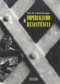 Imperialismo & Resistncia  