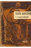 Santo Agostinho e o agostinismo