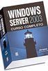 Windows Server 2003 Curso Completo 