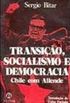 Transio, Socialismo e Democracia