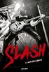 Slash: A Autobiografia
