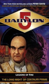 Babylon 5: The Long Night of Centauri Prime