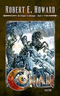 Conan - Band 4: Die Original-Erzhlungen (German Edition)
