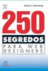 250 segredos para web designers