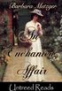 An Enchanted Affair (English Edition)