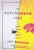 The Psychopath Test: A Journey Through the Madness Industry (English Edition)