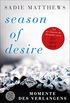 Season of Desire: Momente des Verlangens (German Edition)