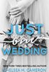Just One Wedding (Castleton Hearts Book 3)