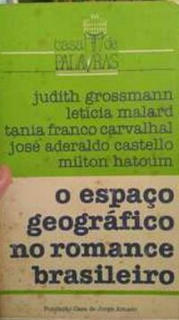O espao geogrfico no romance brasileiro