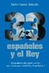 33 ESPAOLES Y EL REY 
