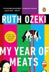 My Year of Meats: A Novel (English Edition)