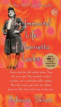 The Immortal Life of Henrietta Lacks (English Edition)