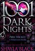 Pure Wicked: A Wicked Lovers Novella (1001 Dark Nights) (English Edition)