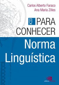 Para Conhecer Norma Lingustica