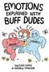 Emotions Explained with Buff Dudes: Owlturd Comics