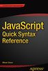 JavaScript Quick Syntax Reference (English Edition)