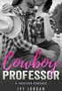 Cowboy Professor (A Western Romance Love Story)