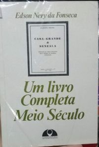 Um Livro Completa Meio Seculo (Serie Estudos E Pesquisas / Fundacao Joaquim Nabuco) (Portuguese Edition)